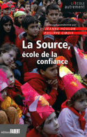 Source, école de la confiance (La)
